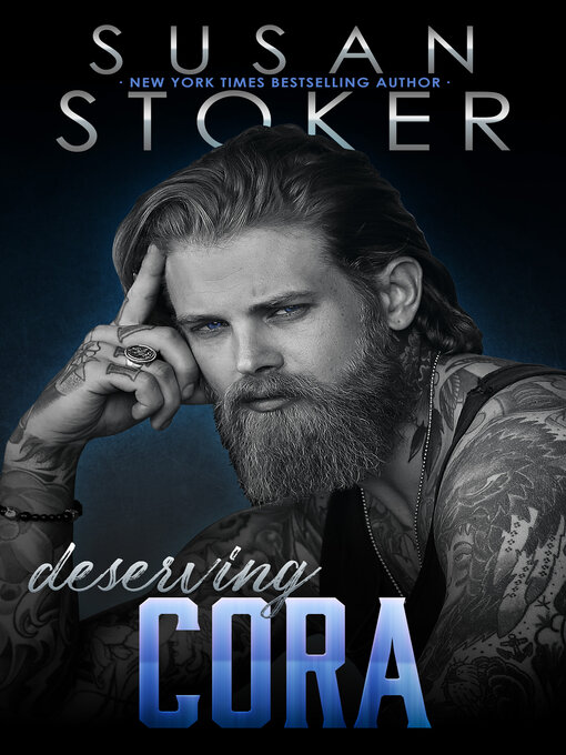 Title details for Deserving Cora by Susan Stoker - Available